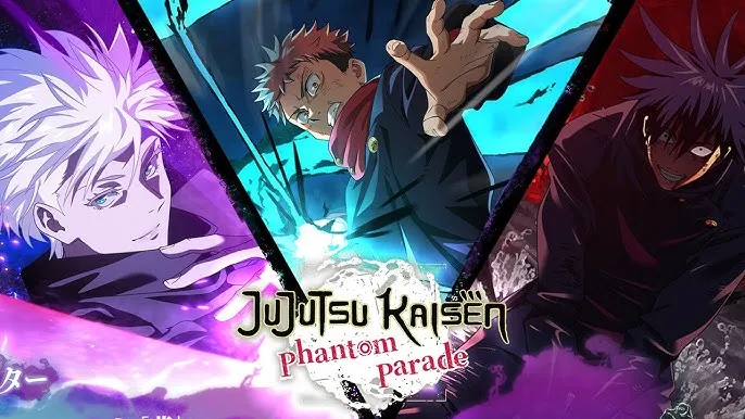 Jujutsu Kaisen Phantom Parade