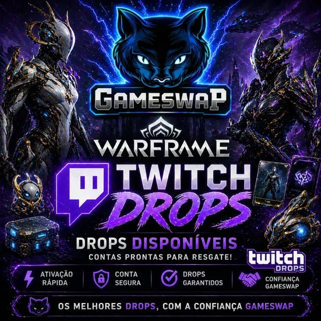 TWITCH DROPS - WARFRAME FORMS AWARDS E OUTROS